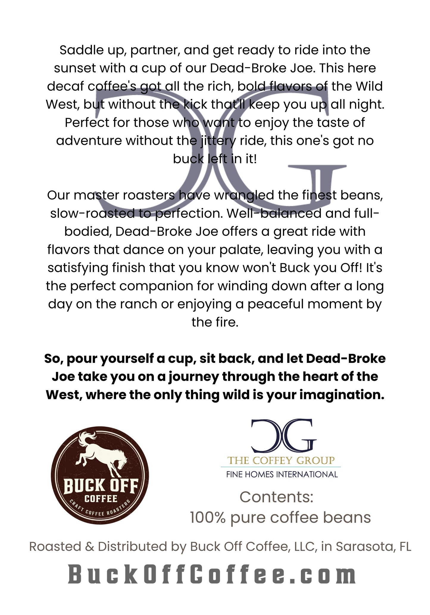 Coffey Group - Dead-Broke Joe (decaffeinated)