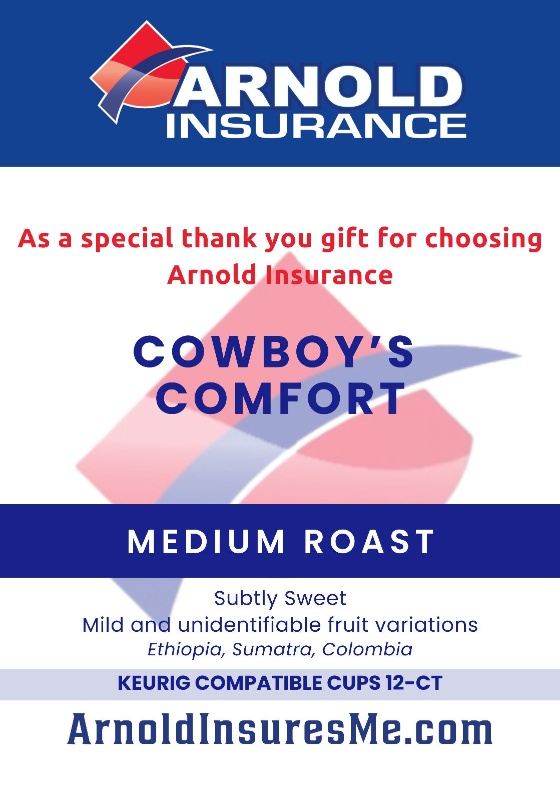 Arnold Insurance Cowboy's Comfort (Wholesale)