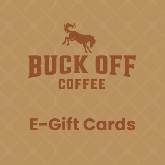 Buck Off Coffee E-Gift Card