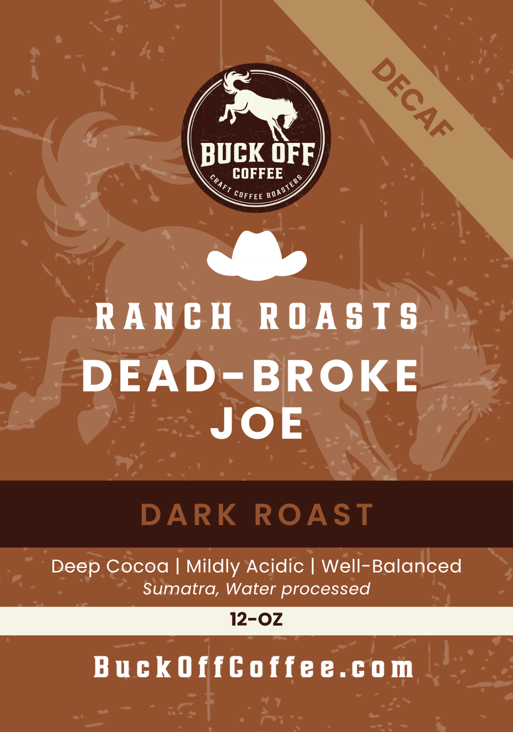 Dead-Broke Joe (decaffeinated)