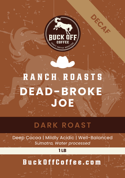 Dead-Broke Joe Decaf (Wholesale)