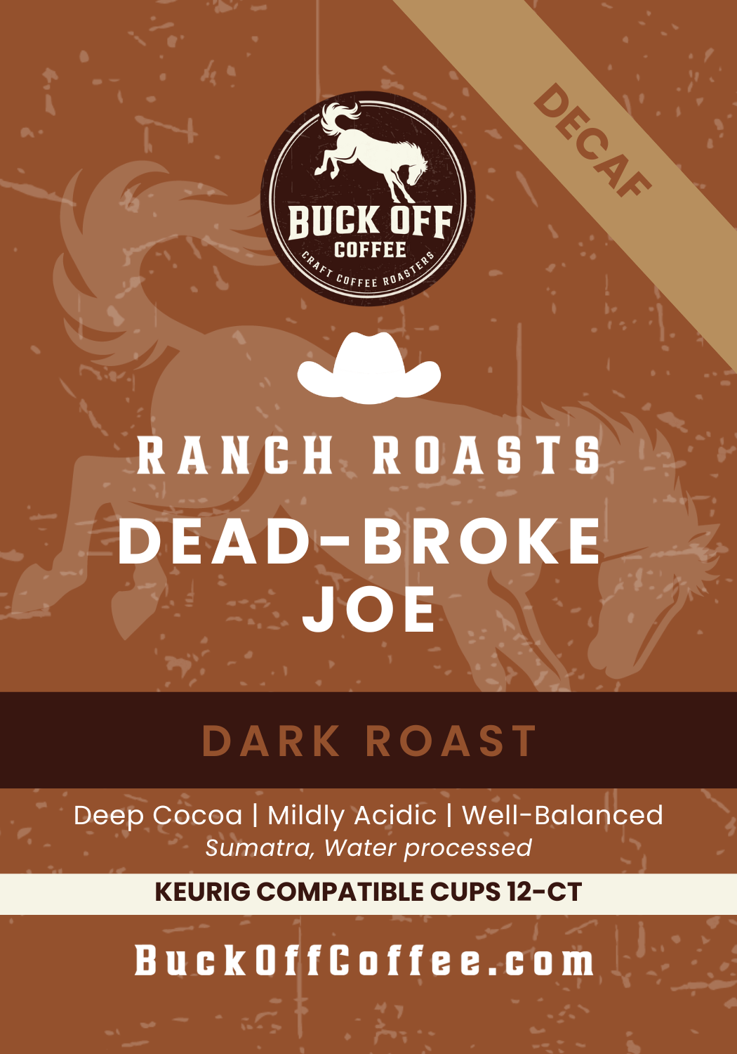 Dead-Broke Joe (decaffeinated)