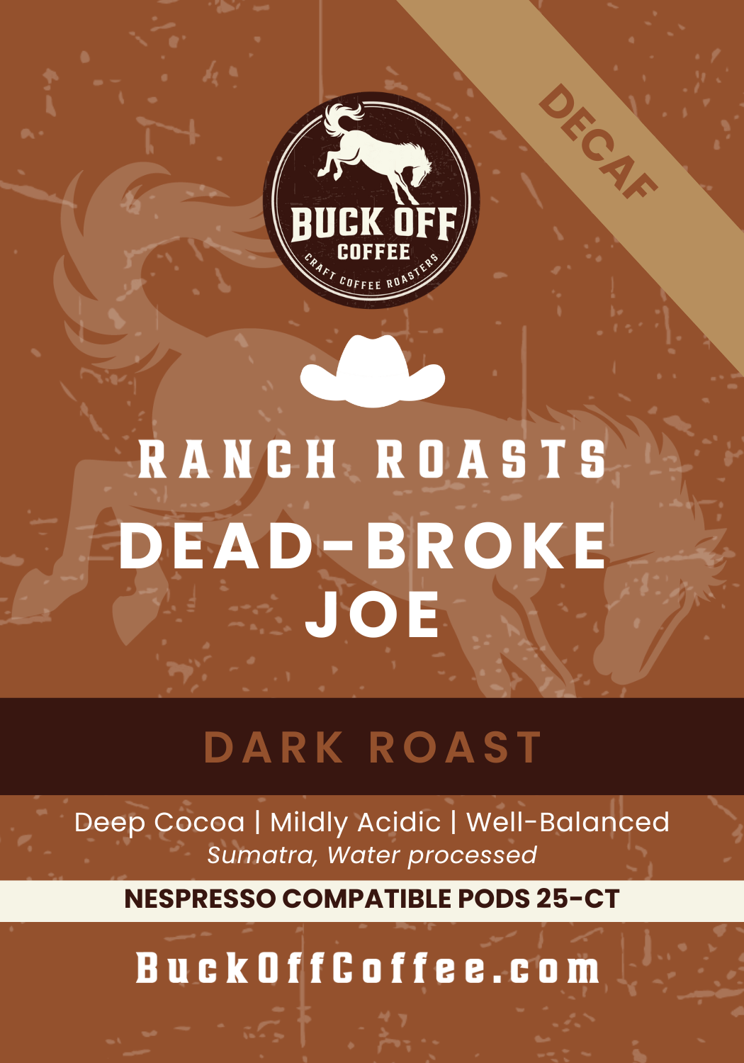 Dead-Broke Joe (decaffeinated)