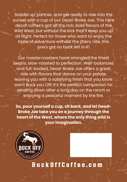 Dead-Broke Joe Decaf (Wholesale)