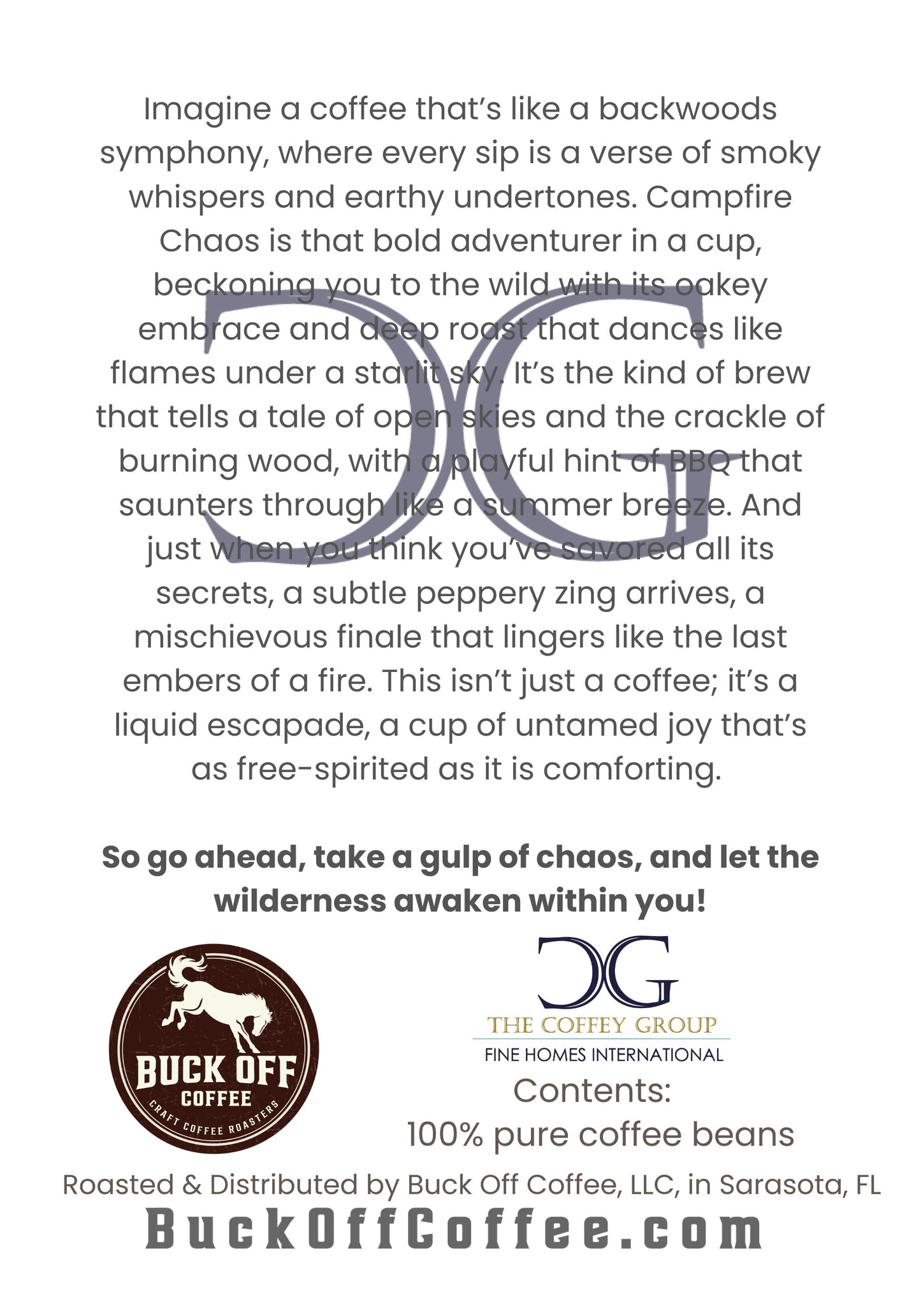 Coffey Group - Campfire Chaos - Dark Roast