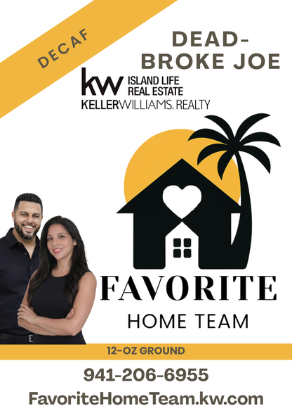 Favorite Home Team - Dead-Broke Joe (decaffeinated)