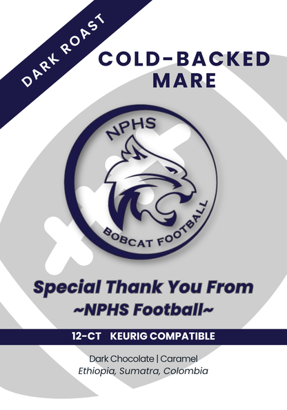 NPHS Football - Cold-Backed Mare - Very Dark Roast