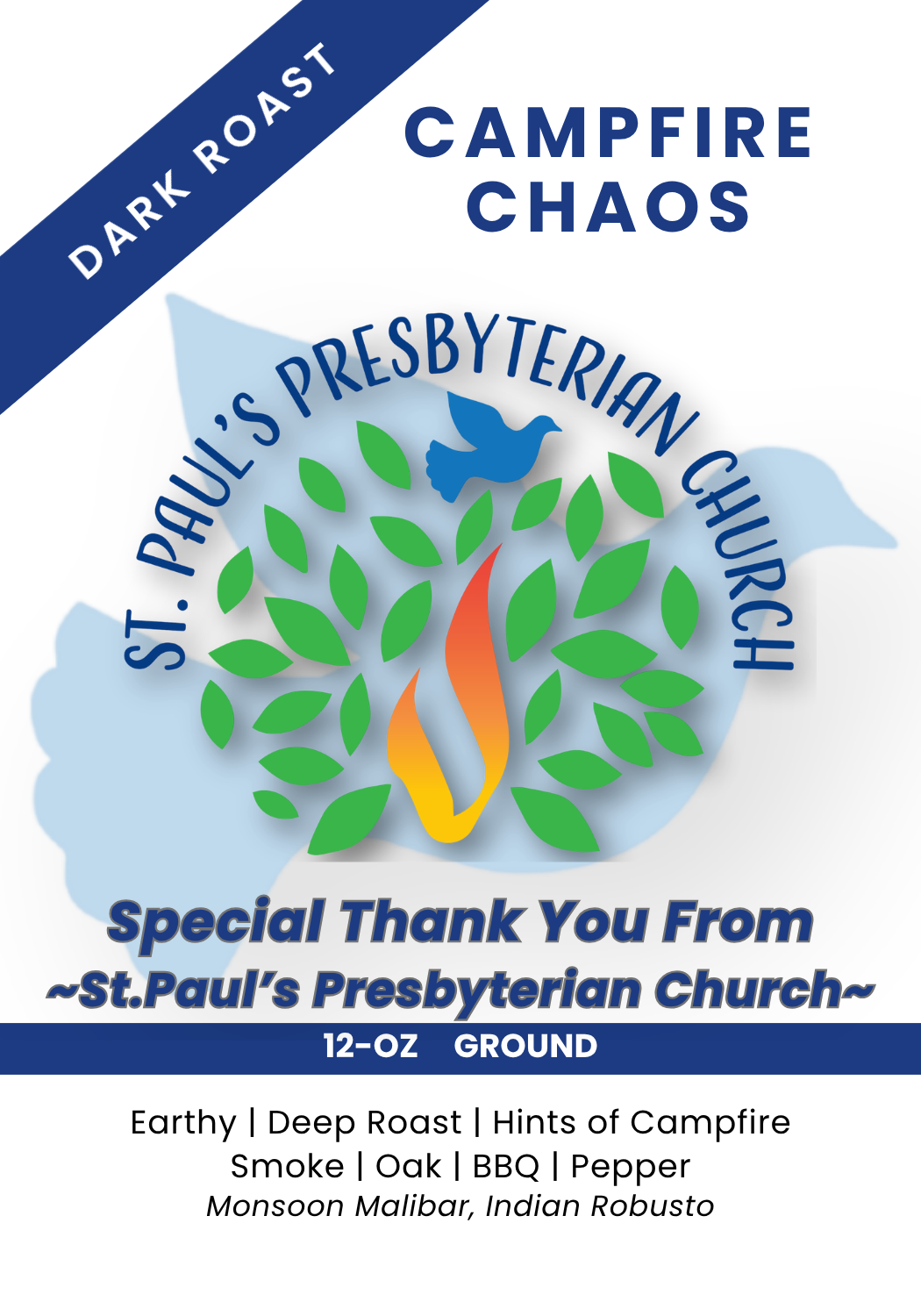 St Pauls - Campfire Chaos - Dark Roast