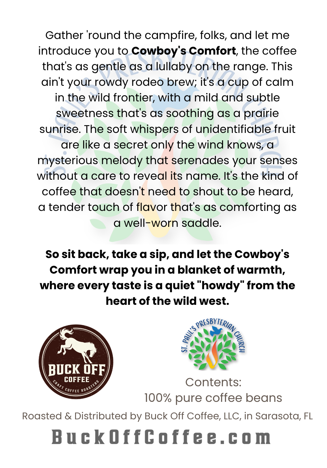 St Pauls - Cowboy’s Comfort - Medium Roast